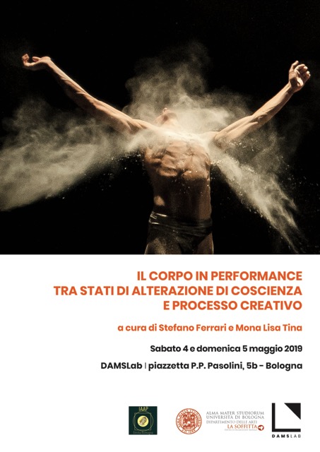 Il Corpo in performance tra stati di alterazione di coscienza e processo creativo